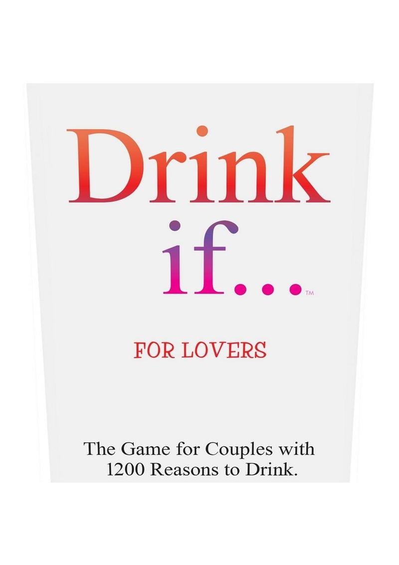 Drink If.... For Lovers Game