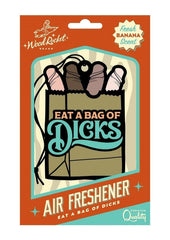 Eat A Bag Of Dicks Air Freshener