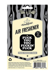 Fuck You You Fucking Fuck Air Freshener